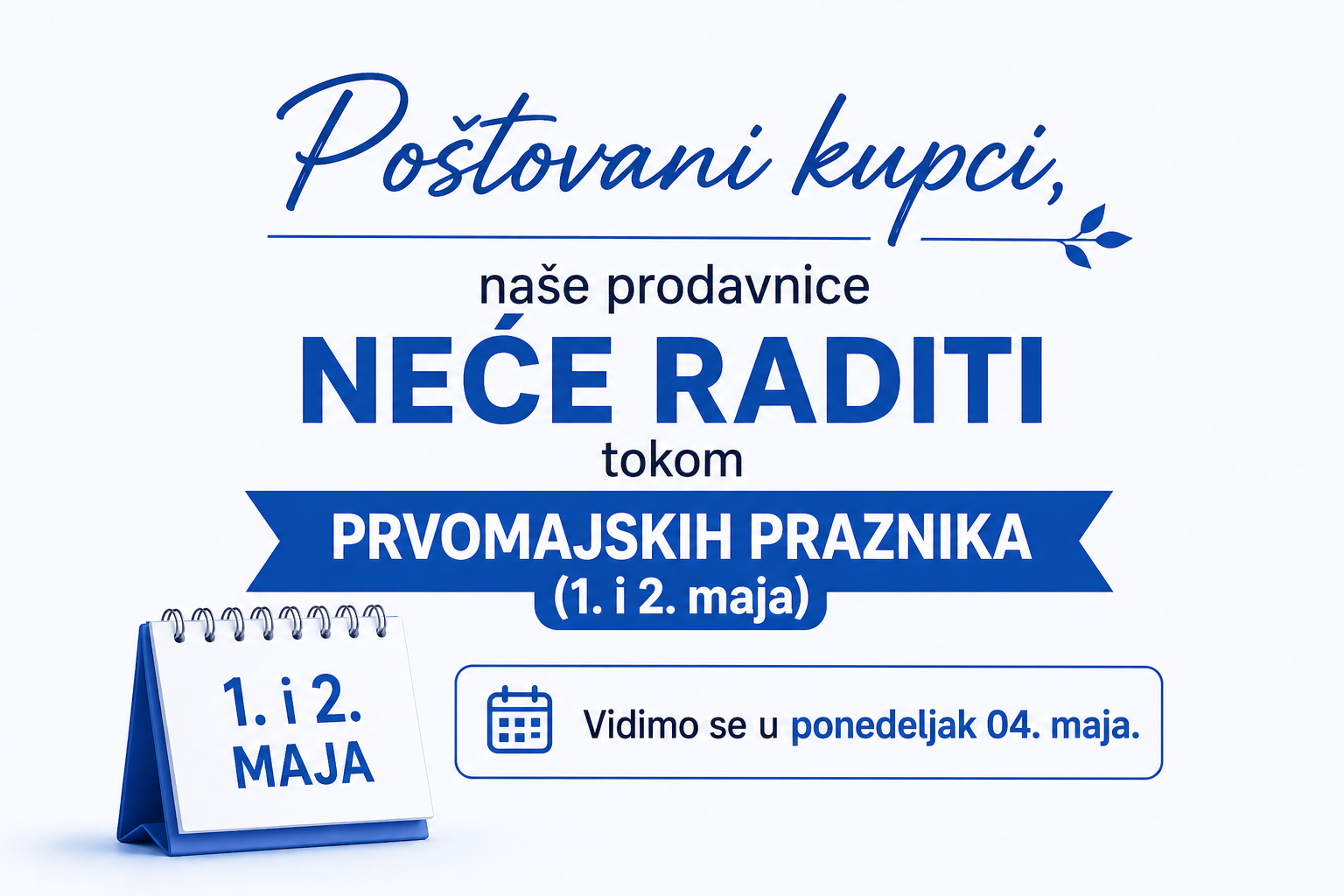 1. maj radno vreme